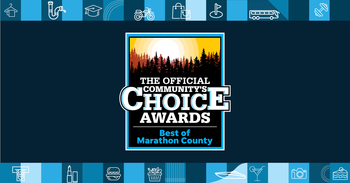Best of Marathon County Community's Choice Awards